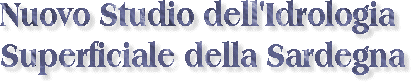 Nuovo Studio dell'Idrologia Superficiale della Sardegna